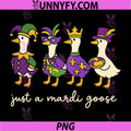 Just A Mardi Goose Funny PNG, Mardi Gras Goose PNG