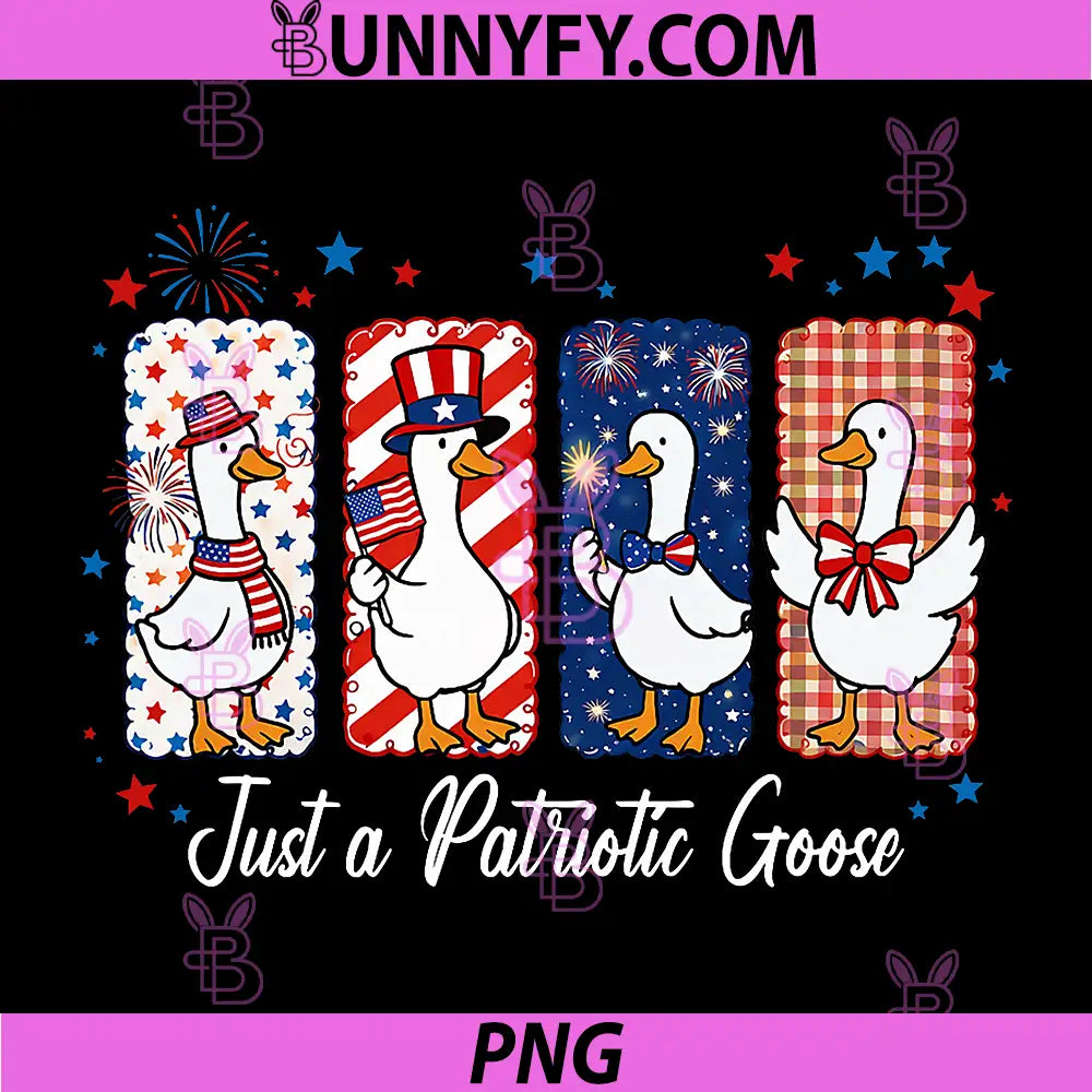Just A Patriotic Goose PNG, American 1776-2026 4th of July Funny PNG 