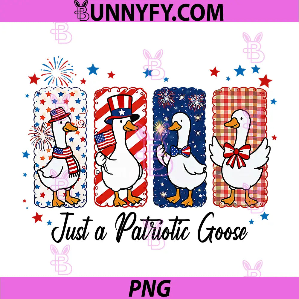 Just A Patriotic Goose PNG, American 1776-2026 4th of July Funny PNG 