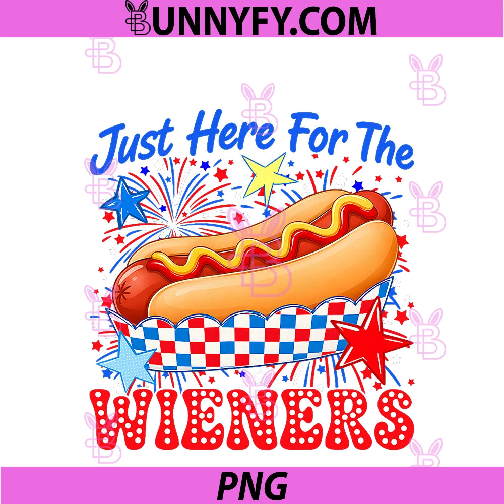 Just Here Wieners PNG, Funny Hotdog BBQ 4th Of July PNG