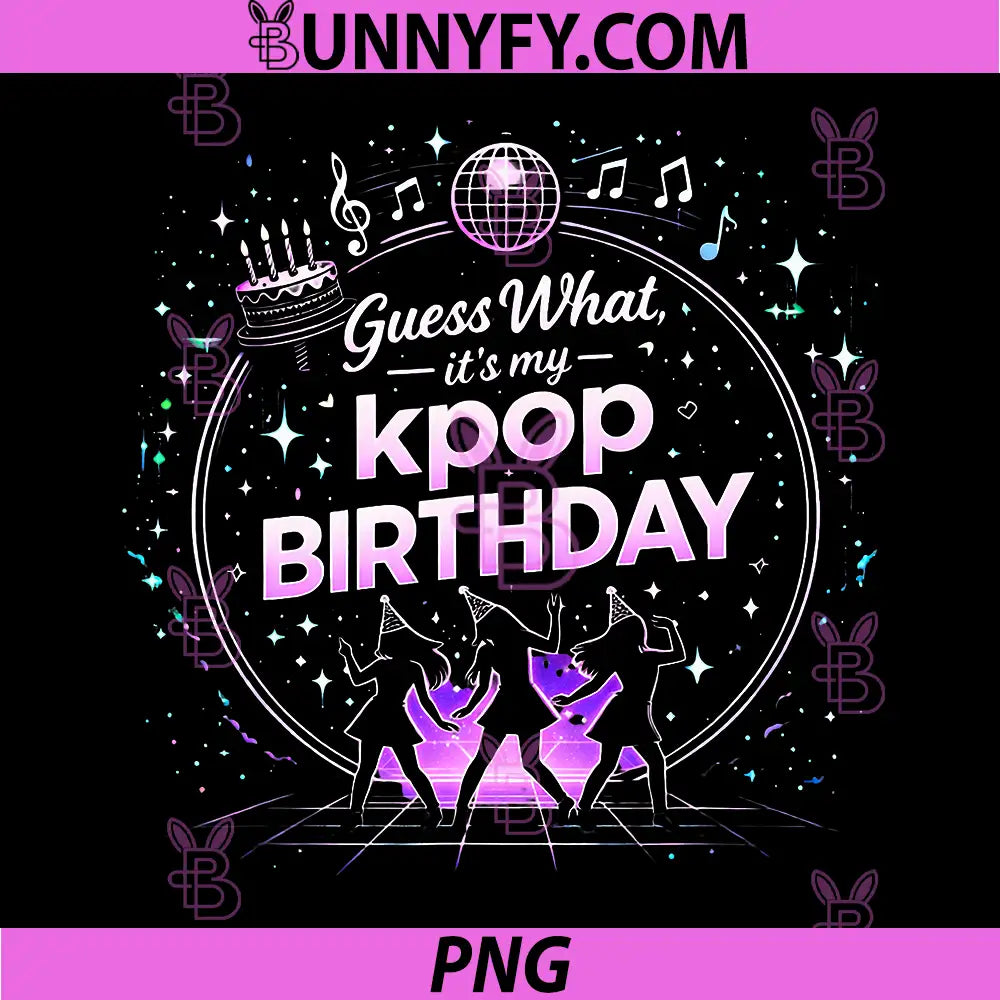 K Pop Birthday Decorations PNG, It' My Birthday Kpop Birthday PNG