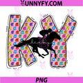 KY Derby Day Talk Derby to Me PNG, Funny Horse Racing Lover PNG