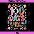 Kawaii School Nurse PNG, 100 Days PATCHING Tiny Humans PNG