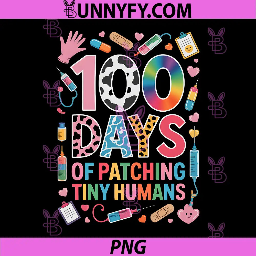 Kawaii School Nurse PNG, 100 Days PATCHING Tiny Humans PNG