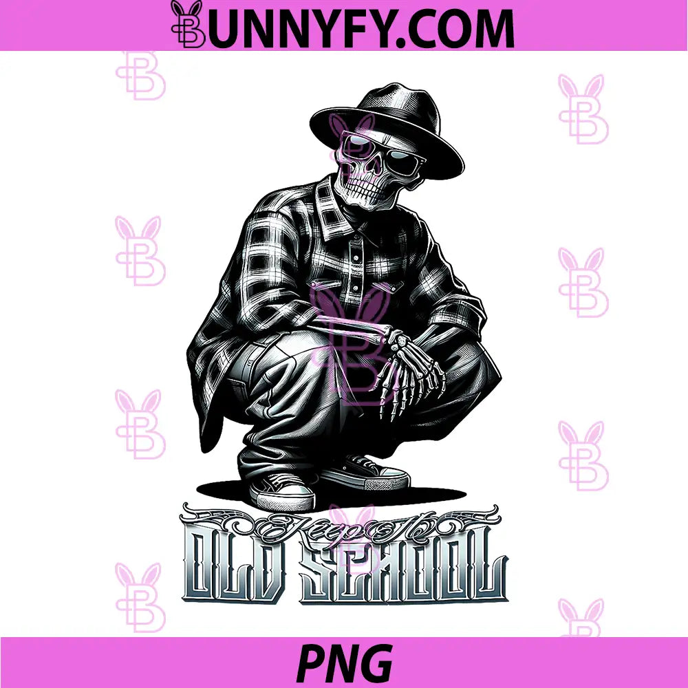 Keep IT Old School PNG, Cholo Tattoo Chicano Art PNG, Skeleton Homie PNG