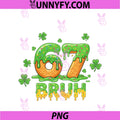 Kids 6 7 Meme Six Seven Drip Bruh PNG, 67 St Patricks Day PNG