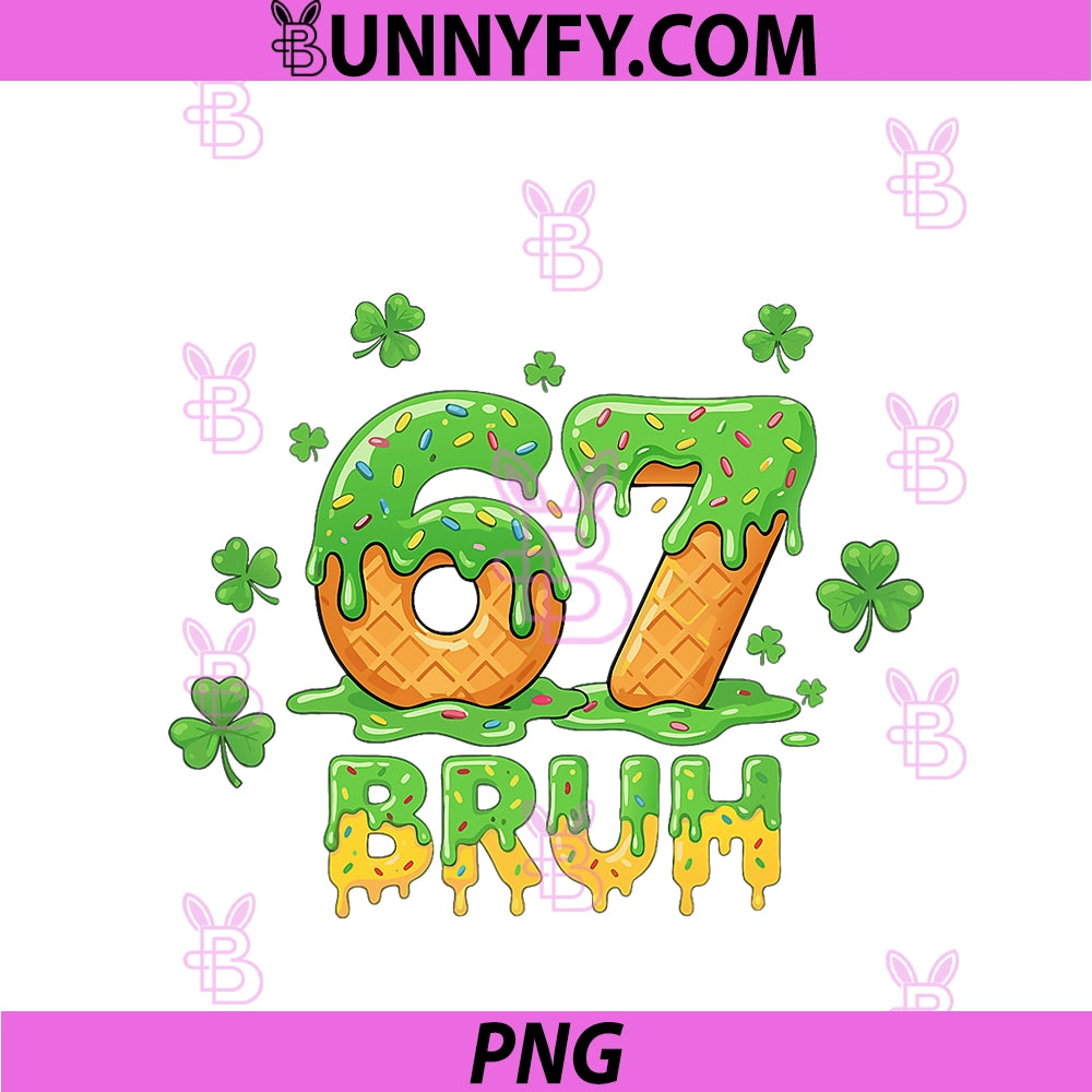 Kids 6 7 Meme Six Seven Drip Bruh PNG, 67 St Patricks Day PNG
