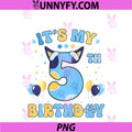 Kids Its My 5th Birthday PNG, Boy Blue Dog Theme Party Cool 5 Year Old PNG



