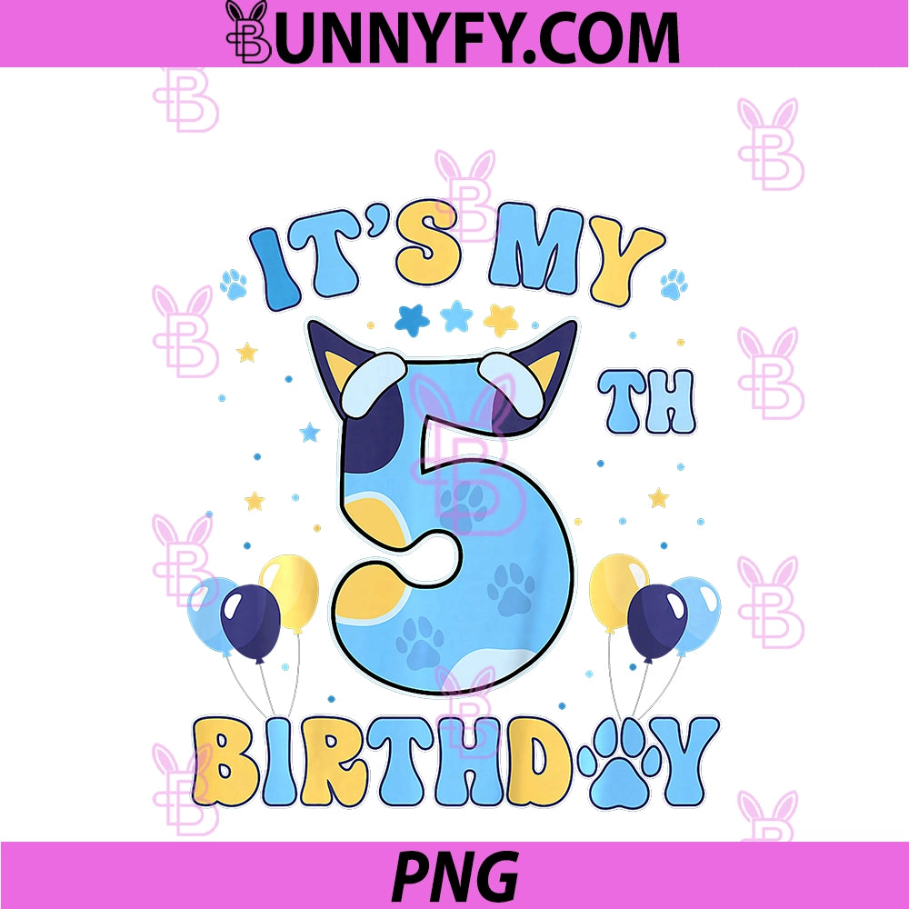 Kids Its My 5th Birthday PNG, Boy Blue Dog Theme Party Cool 5 Year Old PNG



