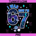 I Was 6 Now Im 7 Birthday Space Theme PNG, Kids Galaxy Party Design PNG