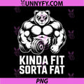 Kinda Fit Sorta Fat PNG, Funny Gym Bear Workout Weightlifting PNG