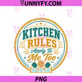 Kitchen Rules Apply To Me Too PNG, Pickleball PNG