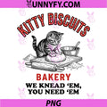 Kitty Biscuits Bakery Cat Baking Art PNG, We Knead Em You Need Em PNG