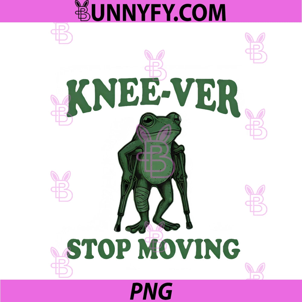Knee-ver Stop Moving PNG, Knee Replacement Recovery PNG