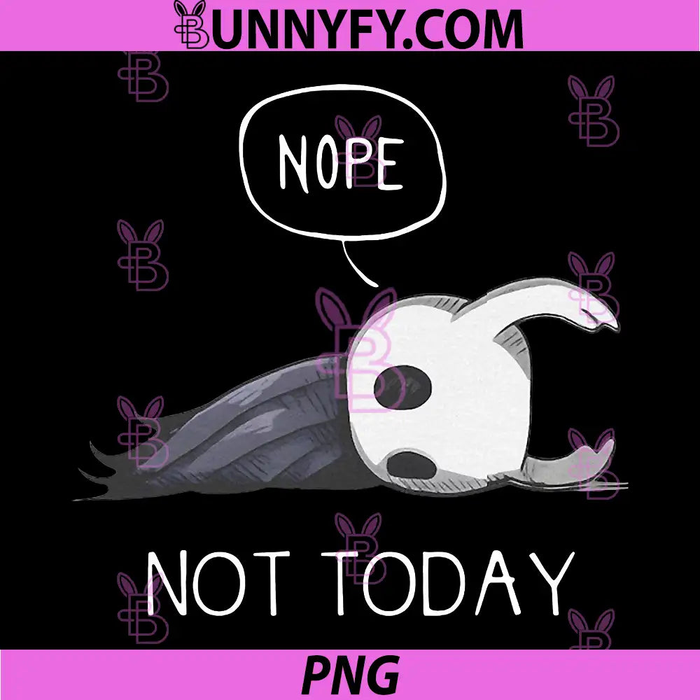 Nope Not Today Knight PNG, Funny Lazy Mood PNG