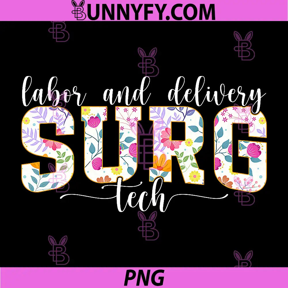 Labor and Delivery Surg Tech PNG, L&D Surgical Technologist PNG