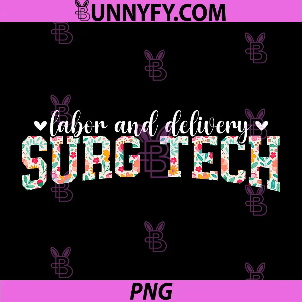 Labor and Delivery Surg Tech PNG, L&D Surgical Technologist PNG