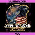 Labrador Dog 250 America PNG, Years of Freedom 1776 2026 PNG