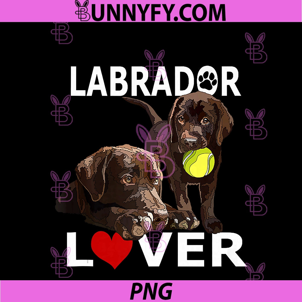 Labrador Lover PNG, Chocolate Lab Dog The Lab Father Lab Mom PNG