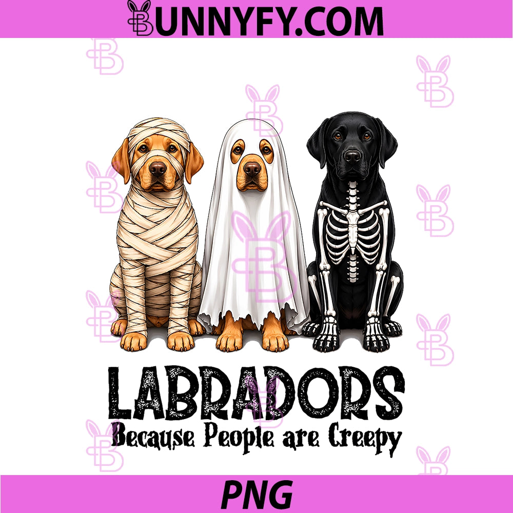 Labradors Because People are Creepy PNG, Halloween Dogs PNG