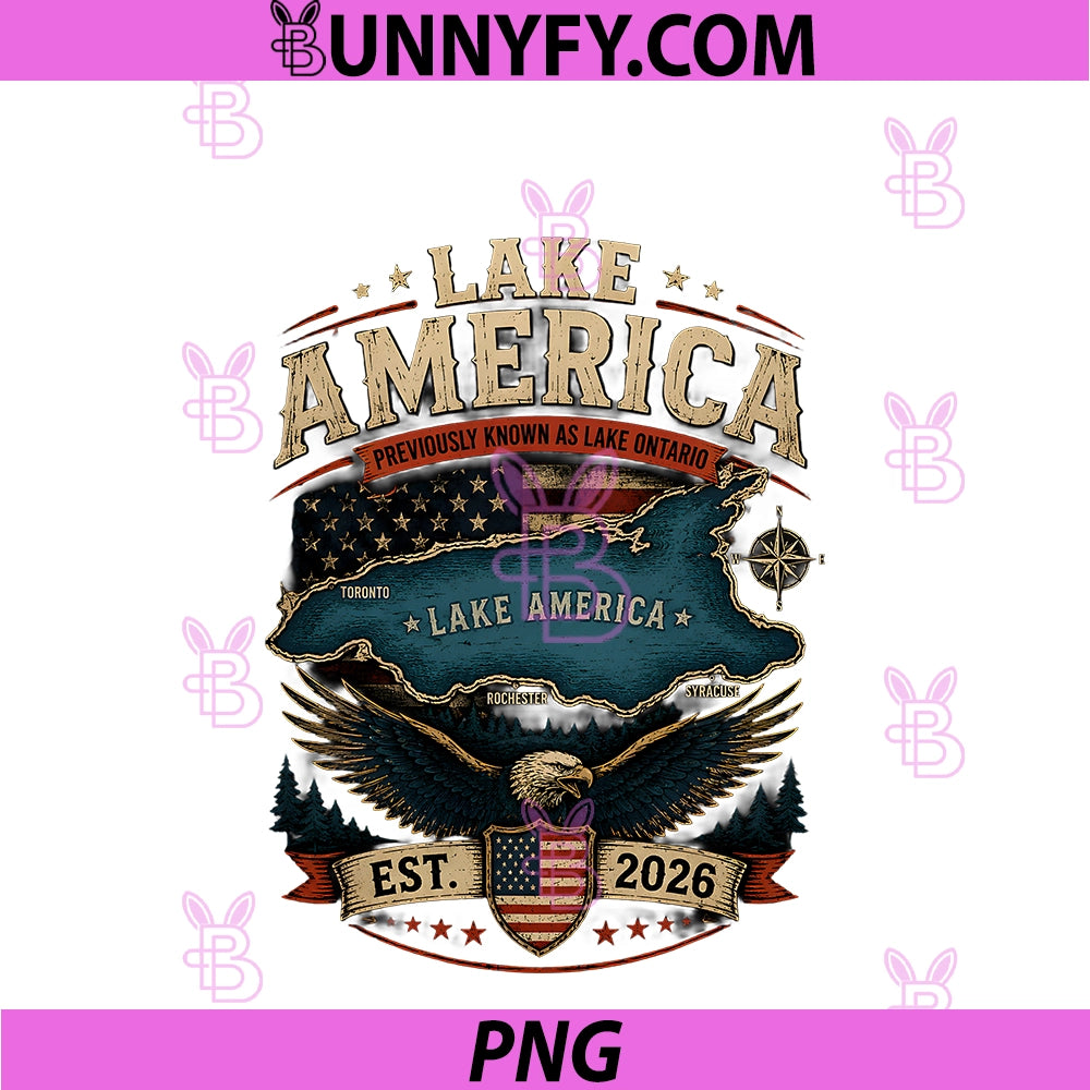 Lake America USA PNG, Previously Ontario Canada Funny Patriotic PNG