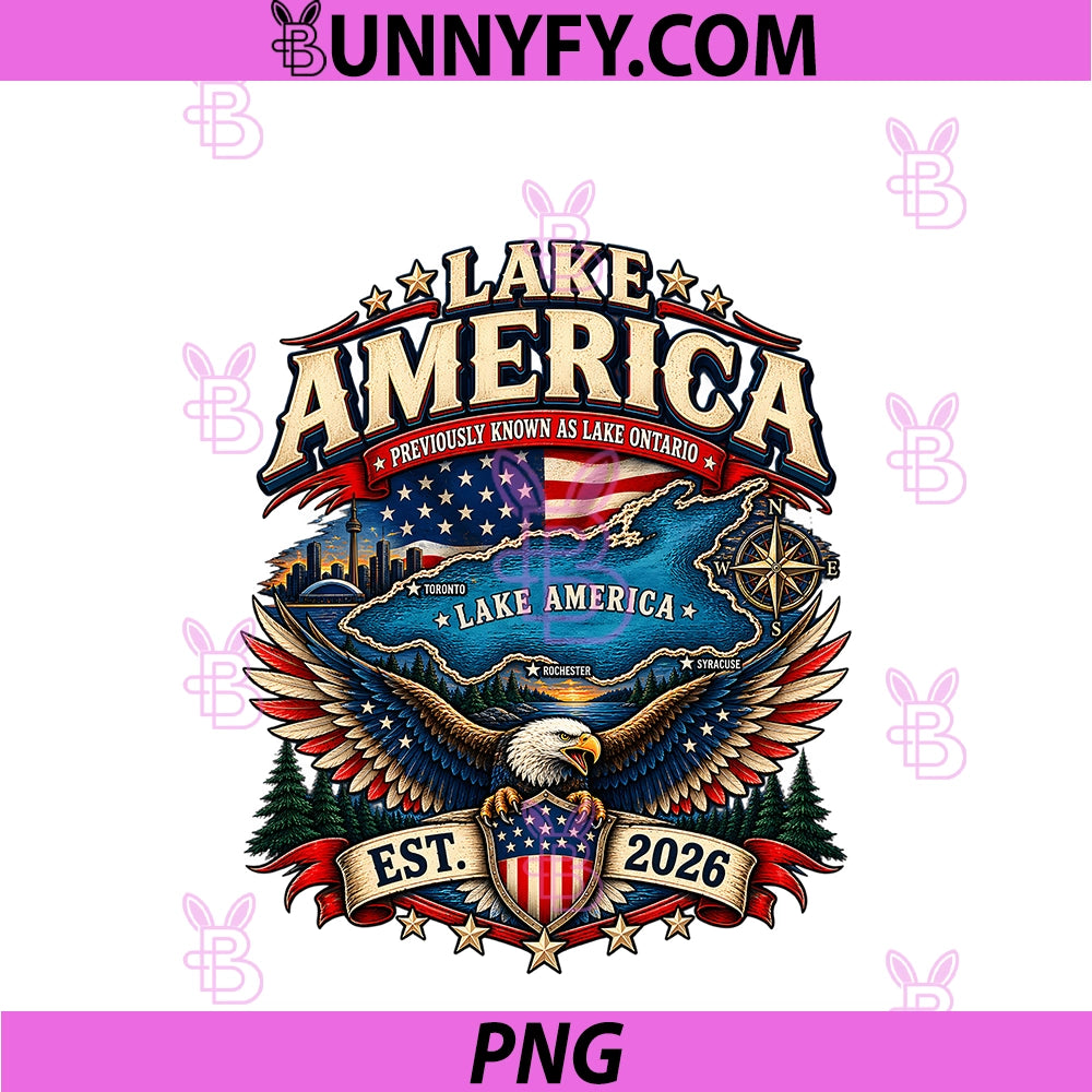 Lake America USA Previously Ontario Canada PNG, Funny Patriotic PNG