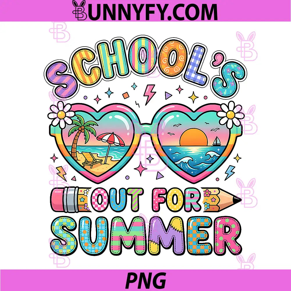 Last Day of School Funny PNG, Schools Out for Summer Teacher PNG