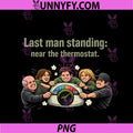 Last Man Standing Near The Thermostat PNG, HVAC Humor PNG