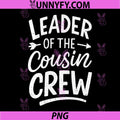Leader of The Cousin Crew PNG, Family Matching Group Leadership PNG