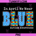 Leopard Checkered in April We Wear Blue PNG, Autism Awareness PNG
