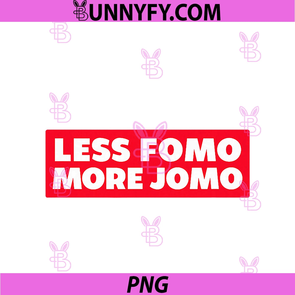 Less FOMO More JOMO Minimalist Retro PNG, Vintage Quote Design PNG