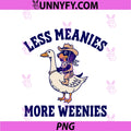 Less Meanies More PNG, Weenies Dachshund PNG