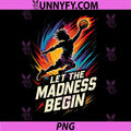 Let The Madness Begin PNG, Basketball Hoops PNG