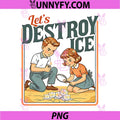Let’s Destroy ICE PNG, Vintage Political Protest Retro Style PNG