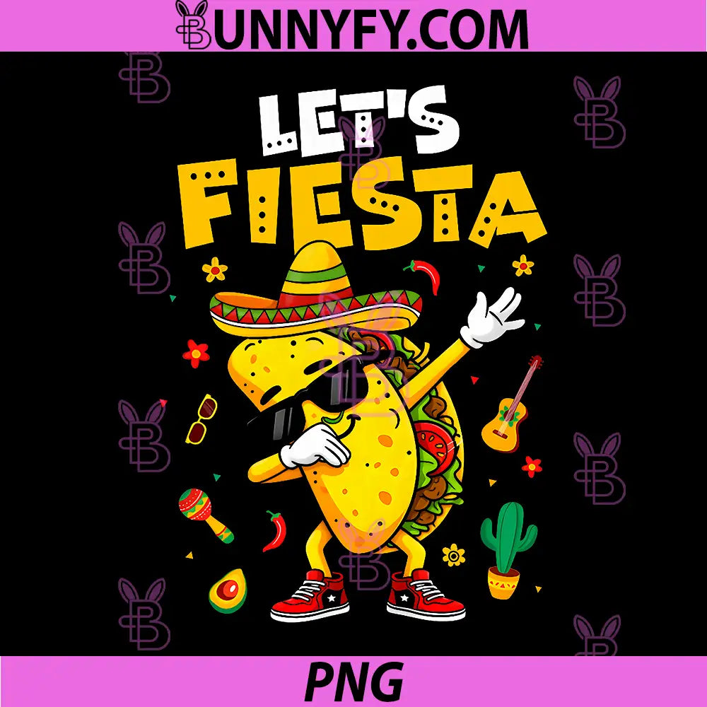Lets Fiesta Tacos Dabbing PNG, Cinco De Mayo Mexican Dab PNG
