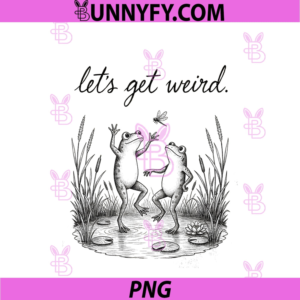 Let's Get Weird PNG, Funny Toad Meme Vintage Amphibian PNG