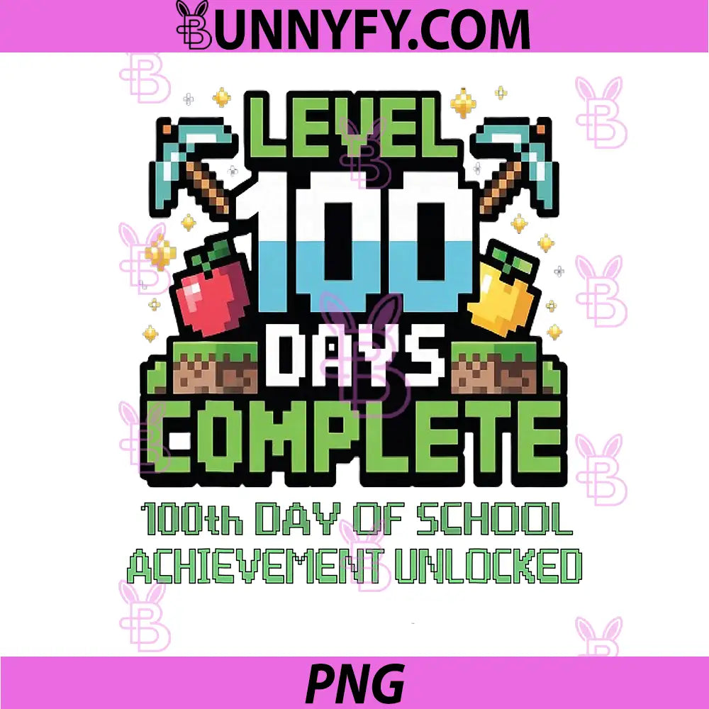 Level 100 Days Complete Gaming Pixel PNG, 100th Days of School PNG