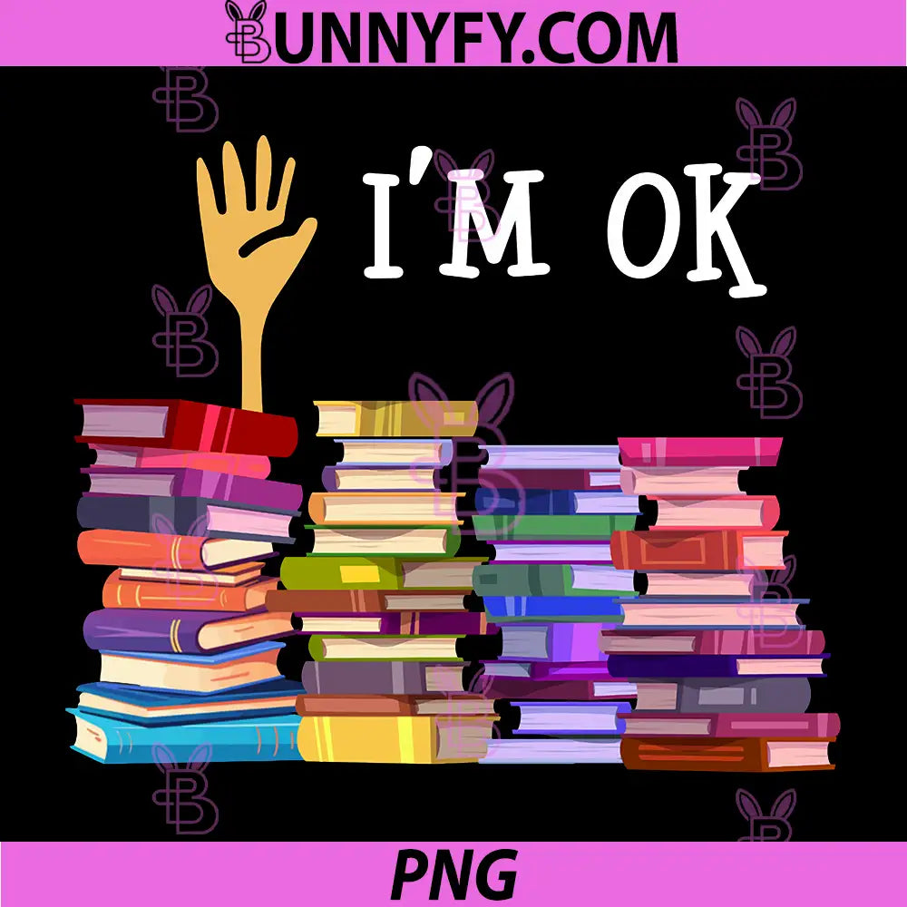 Librarian I'm Okay PNG, Book Reader Library Book PNG