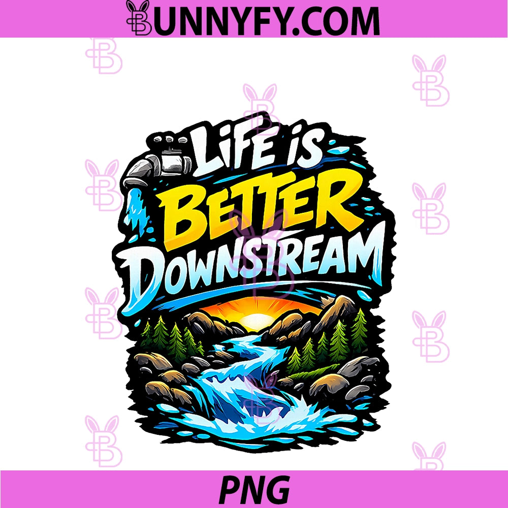 Life Is Better Downstream PNG, Plumber Pipe Pun Graphic PNG