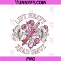 Lift Heavy Read Smut PNG, Workout Gym Book Reading Lovers PNG