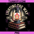 Lighting The Way Since 1776 PNG, Patriotic Lantern America 250 PNG