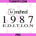 Limited Edition 1987 Birthday PNG, Vintage 1987 Born PNG