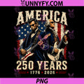 Lincoln Washington America 1776-2026 PNG, 4th of July 250 Years PNG