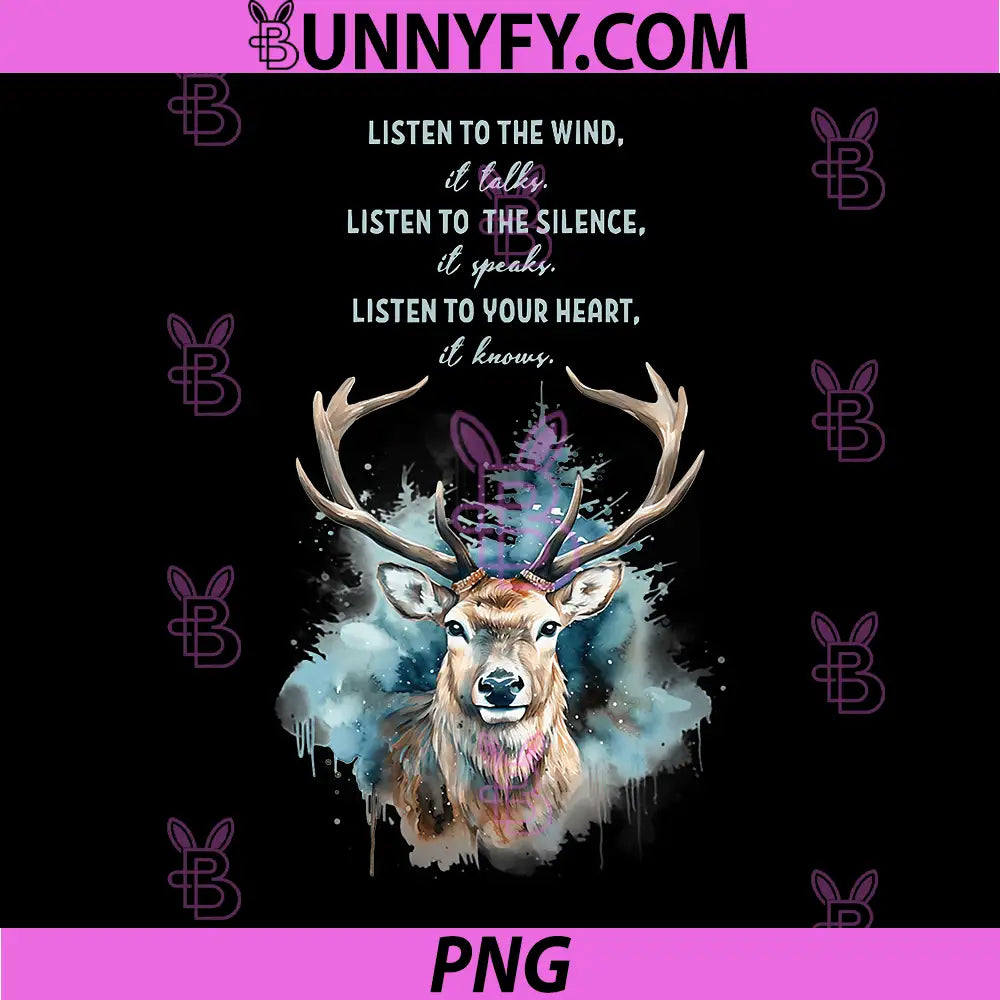 Listen To The Wind Inspirational Quote PNG, Deer Watercolor Art PNG