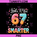 Little Miss 67 Days Smarter PNG, 67th Day Of School PNG