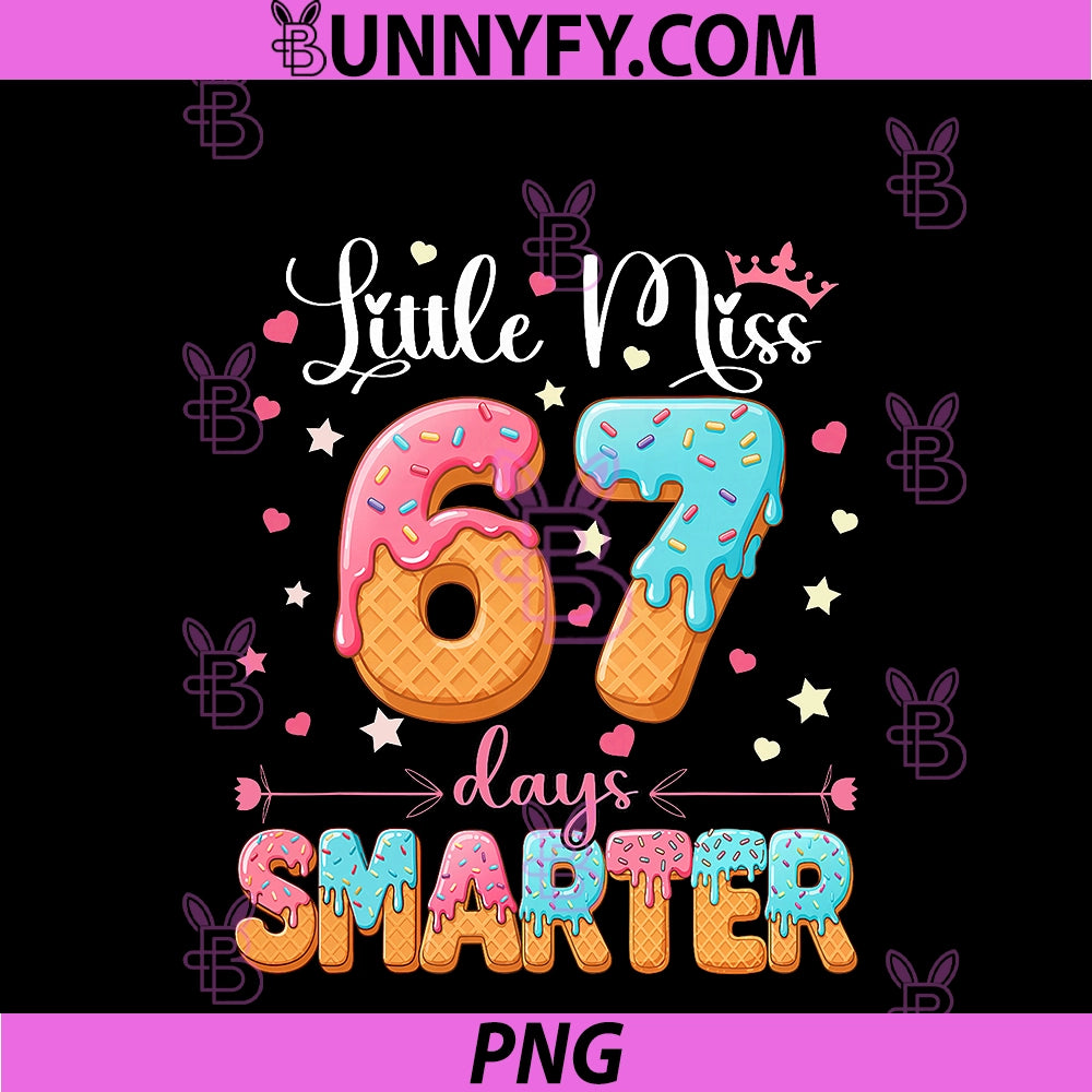 Little Miss 67 Days Smarter PNG, 67th Day Of School PNG