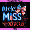 Little Miss Firecracker 4th of July PNG, American Flag PNG