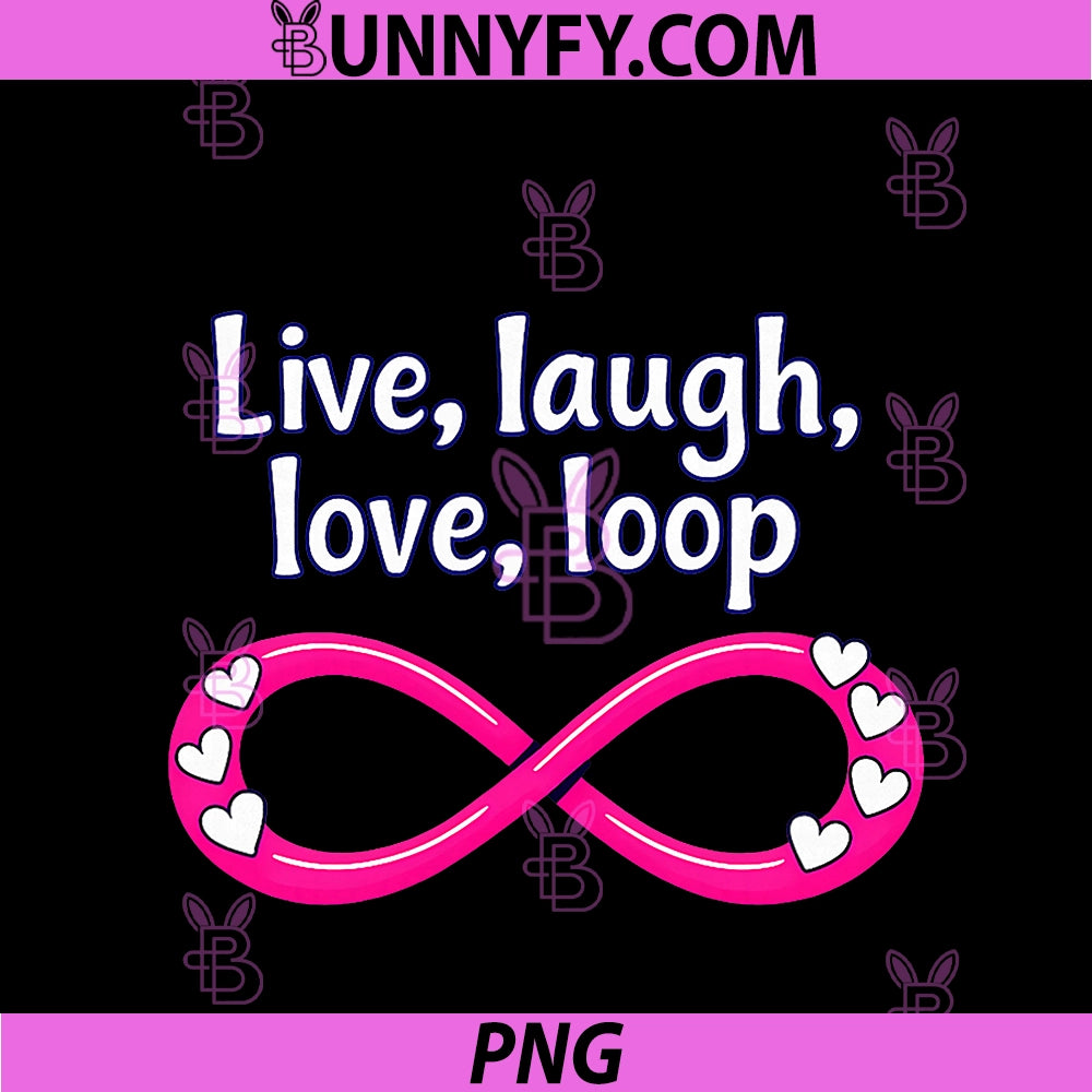 Live Laugh Love Loop PNG, Programmer Humor Infinity Hearts PNG