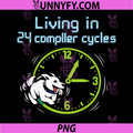 Living in 24 Compiler Cycles PNG, Programmer Humor PNG