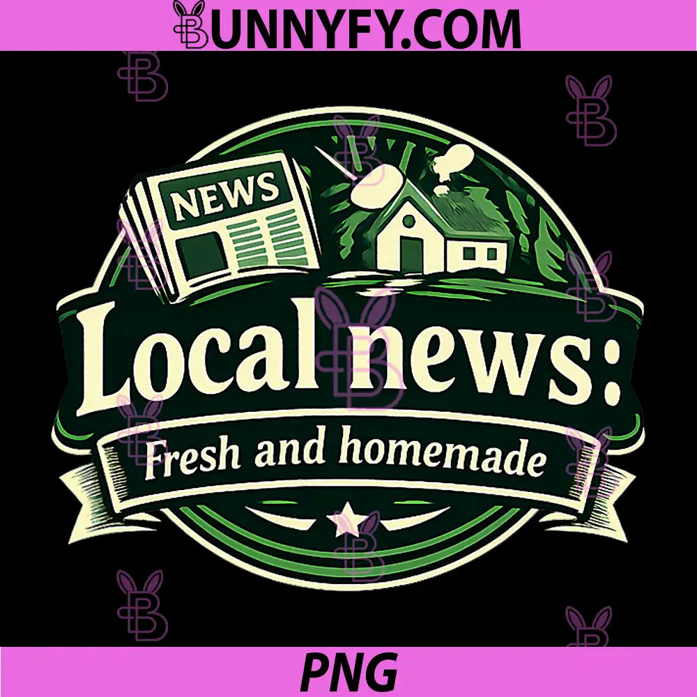 Local News Fresh and Homemade PNG, Pride Badge Graphic PNG